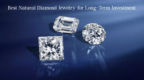 Best Natural Diamond Jewelry for Long-Term Investment