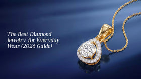 The Best Diamond Jewelry for Everyday Wear (2026 Guide)