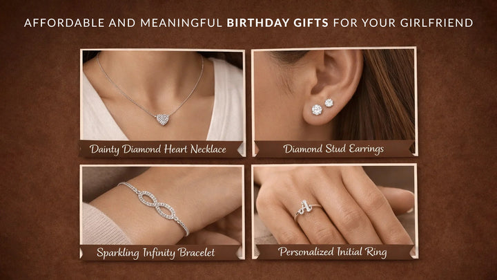 Affordable Birthday Gifts for Your Girlfriend