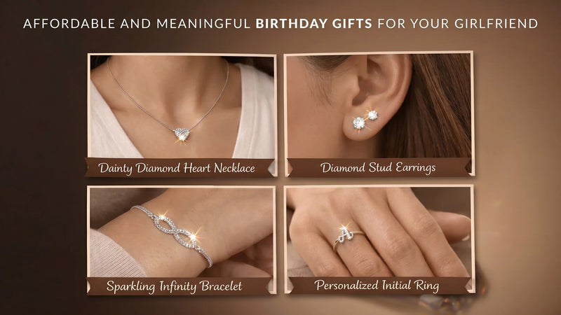 Affordable Birthday Gifts for Your Girlfriend