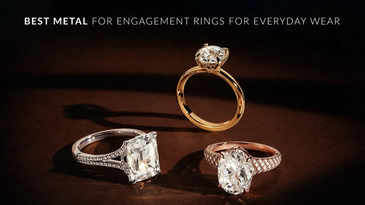 Best Metal for Engagement Rings for Everyday Wear