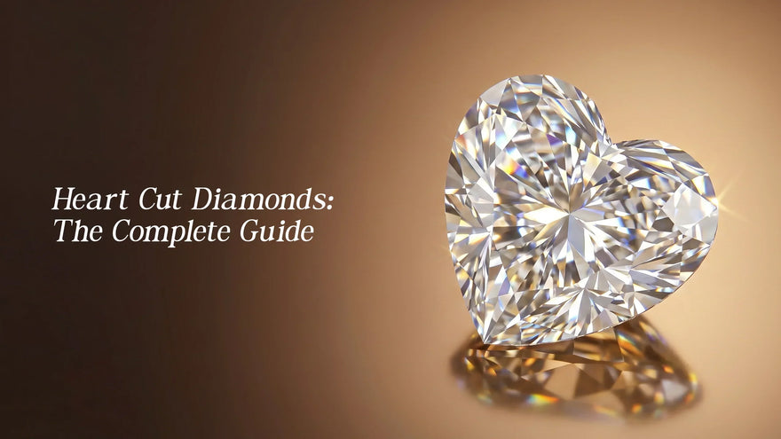 Heart Cut Diamonds: The Complete Guide
