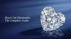 Heart Cut Diamonds: The Complete Guide