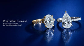 Pear vs Oval Diamond: Which Shape Is Right for Your Engagement Ring?