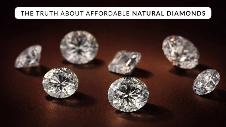 The Truth About Affordable Natural Diamonds