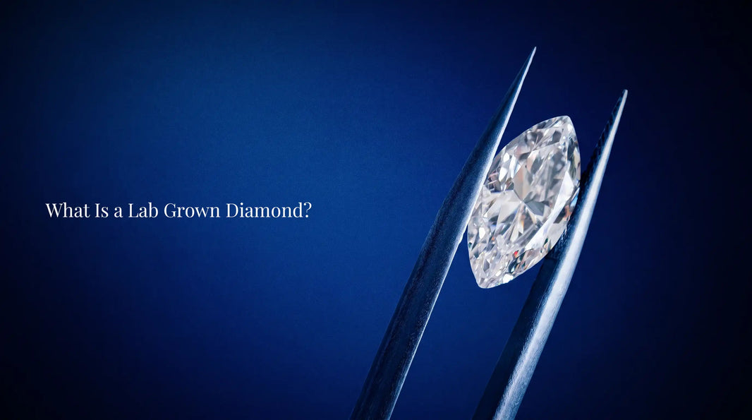 What Is a Lab Grown Diamond